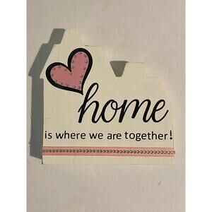 Home is Where We are Together Wooden Family Sign, Shelf Sitter, Home Decor, Love